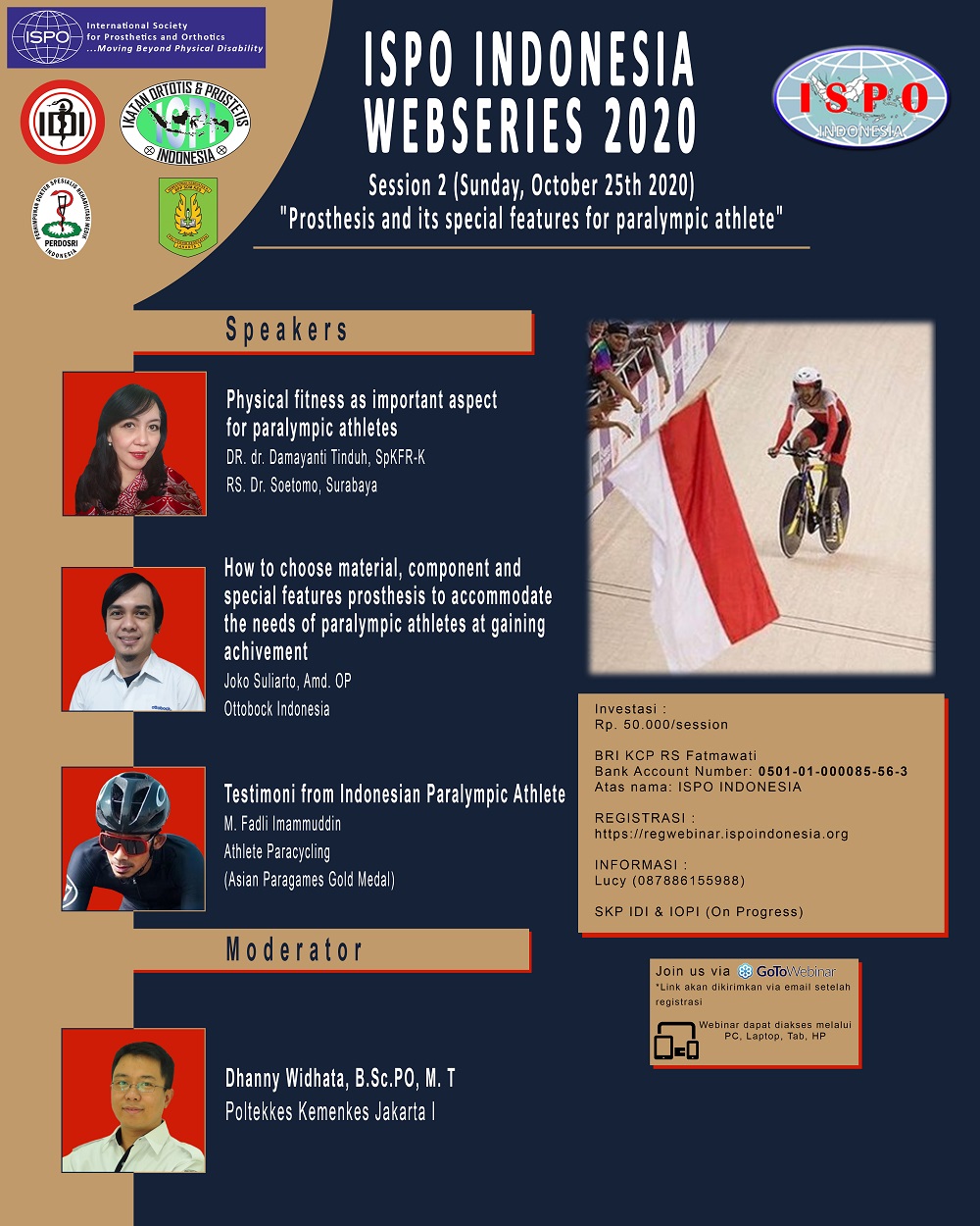 Session 2 (Sunday, October 25th 2020): Prosthesis and its special features for paralympic athlete